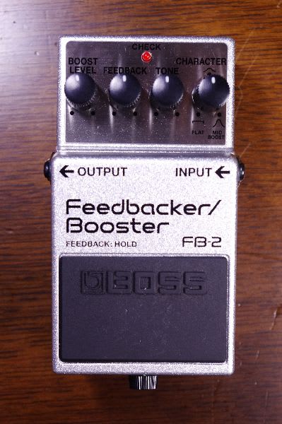 エフェクターその18 BOSS Feedbacker/Booster FB-2 エフェクターその18 BOSS Feedbacker/Booster FB-2