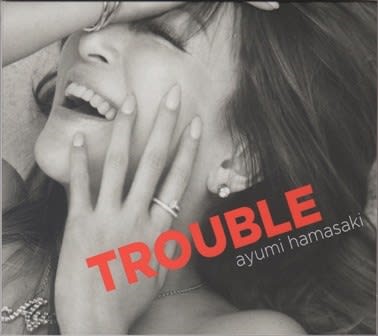 浜崎あゆみ / アルバム 『TROUBLE』 (初回生産限定盤) (2018 浜崎あゆみ / アルバム 『TROUBLE』 (初回生産限定盤) (2018