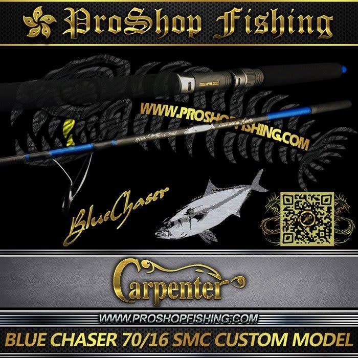 Carpenter BLUE CHASER BLC 70/16 SMC CUSTOM MODEL - PROSHOP FISHING
