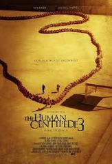 ムカデ人間3/THE HUMAN CENTIPEDE III (FINAL SEQUENCE) - 我想