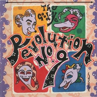 ザ・グッバイ(The Good-Bye) / 9th アルバム 『Revolution No.9