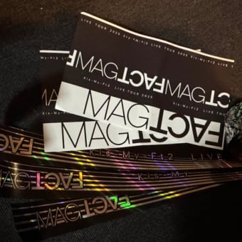 《Kis-My-Ft2 LIVE TOUR 2025 MAGFACT》