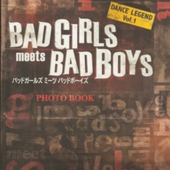 『BAD GIRLS meets BAD BOYS』パンフレット寄稿