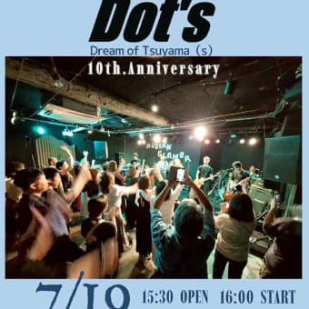 Dot's Live (B'zコピーバンド) 10th.Anniversary