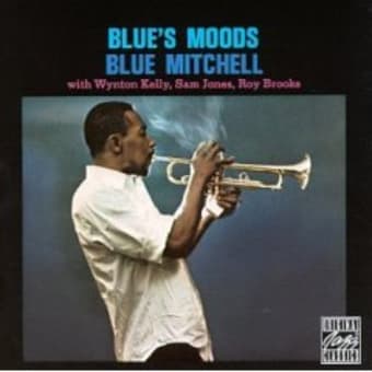 Blue Mitchell / Blue\'s Moods