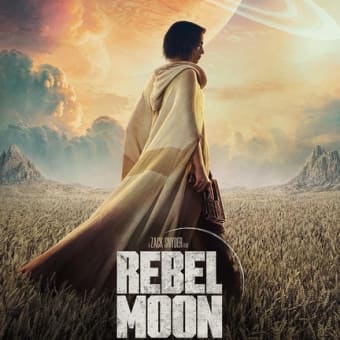 【映画】REBEL MOON：パート1 炎の子…「スター・ウォーズ」で何が悪いと開き直ったスナイダーな件