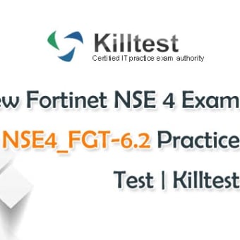 Real Fortinet NSE 4 NSE4_FGT-6.2 Practice Exam | Killtest 2020