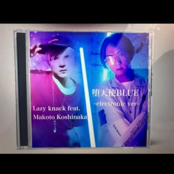 堕天使BLUE ~ electronic ver ~ Lazy knack feat. Makoto Koshinaka    i Tunes ランキング 5位