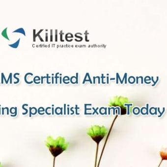 Latest CAMS Practice Exam V13.02 Online Resource | Killtest 2020