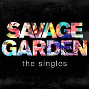 Savage Garden/Savage Garden - TheSingles