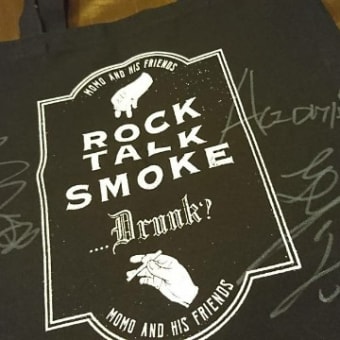 Rock Talk Smoke・・・Drunk？vol２