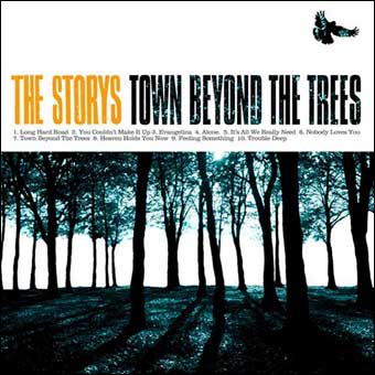 The Storys / Town Beyond The Trees (2008)