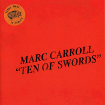 Marc Carroll / Ten Of Swords