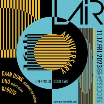 11/17(fri) DJ KABUTO presents 『LAIR 16th ANNIVERSARY』