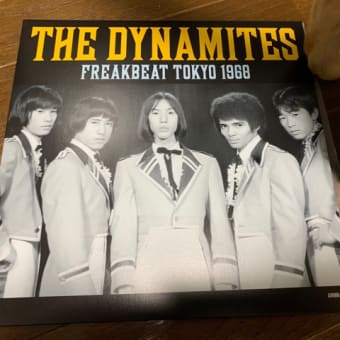 The Dynamites / Freakbeat Tokyo 1968
