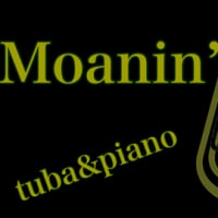 🎼楽譜「Moanin’」チューバ&ピアノ 初級用🎼