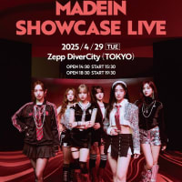 MADEIN SHOWCASE LIVE　（４月２９日　Zepp Divercity Tokyo）