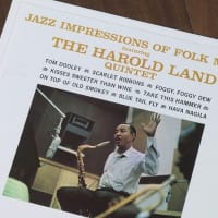 名手のプライド・・・・・ JAZZ IMPRESSIONS OF FOLK MUSIC / HAROLD LAND