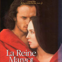 史劇を愉しむ　第29章「王妃マルゴ　無修正版」La Reine Margot（1994　ヘラルド・エース）
