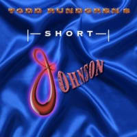 トッド・ラングレンのTodd Rundgren\'s Short Johnson (EP) 　(1)