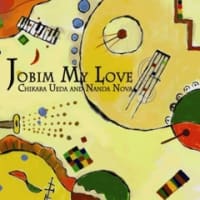 CD「Jobim　My　Love」完成から半年経って…