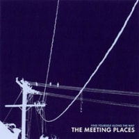 Find Yourself Along the Way-The Meeting Places