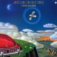 JUST LIKE THE OLD TIMES　by Craig Ruhnke