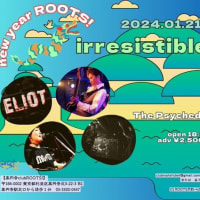 2024-01-21（日）　東京／高円寺　Club ROOTS！