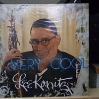 №9　Very Cool！冷音超えた格好良さ《リー・コニッツ(as)》