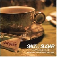SALT & SUGAR のライブのアルバム