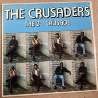 クルセイダーズ「The 2nd Crusade」