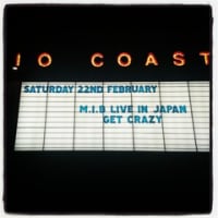 2/22　M.I.B　STUDIO COAST LIVE！！！