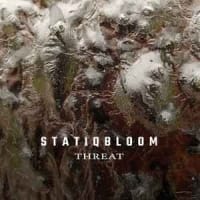 Statiqbloom - Threat [ 2022 , Germany ]