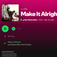 "Make It Alright"　正式リリースされました🎵
