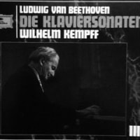 この曲この一枚　その３５　ヴィルヘルム・ケンプ　Beethoven：ピアノ・ソナタ全集（全３２曲）