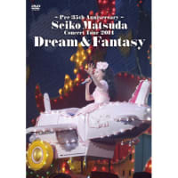 ●CONCERT TOUR 2014  「Dream & Fantasy 」DVD 、11 月12日( 水)発売決定!!