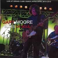 Gary Moore Blues Of Soul 2010-04-26