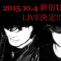 2015/10/4 新宿URGA LIVE決定!!