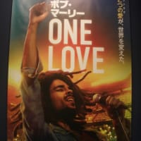 『ボブ・マーリー：ONE LOVE』