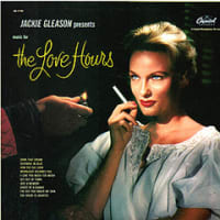 Jackie Gleason/Music For The Love Hours