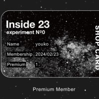 【Inside 23】Premium Member登録開始～♪