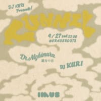 4/27(sat) DJ KURI presents 『TUNNEL』
