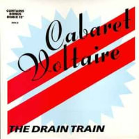 Cabaret Voltaire - The Drain Train [ 1986 , US ]