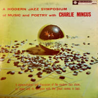 A MODERN JAZZ SYMPOSIUM of MUSIC and POETRY with CHARLIE MINGUS (BETHLEHEM)