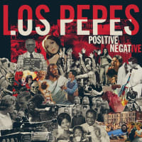 Los Pepes - Positive Negative（2019）
