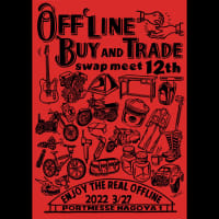3/27(日) 　OFF LINE BUY AND TRADE 12th 　に出店いたします。