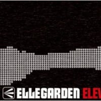 ELLEGARDEN/ELEVEN FIRE CRACKERS