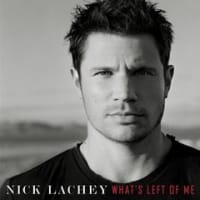 What\'s Left of Me　～Nick Lachey～