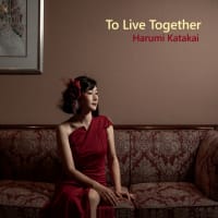 2nd.アルバム「To Live Together」10月25日発売！