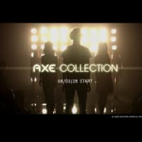 キャンペーン>AXE COLLECTION